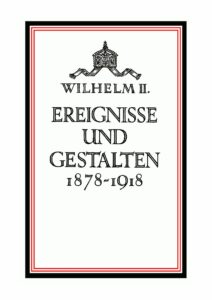 Ereignisse und Gestalten 1878-1918