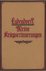 Ludendorff, meine Kriegserinnerungen 1914-1918