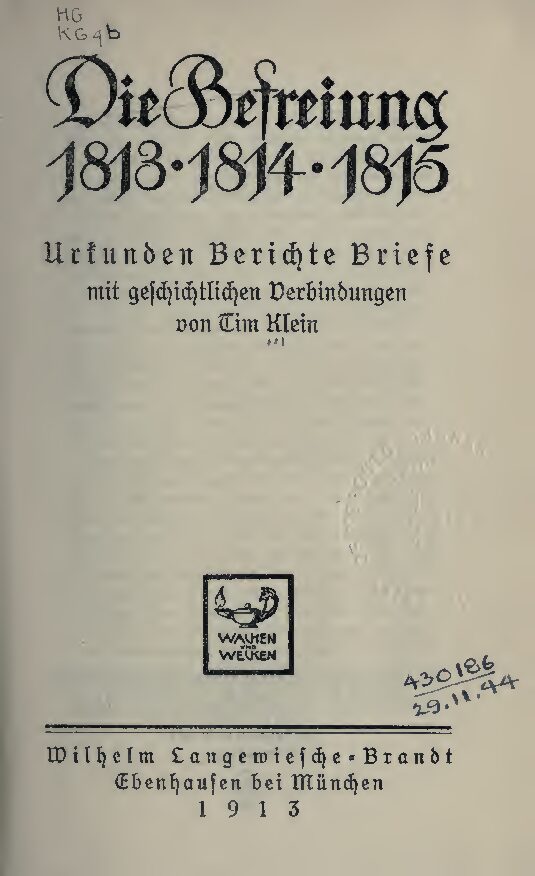 Die Befreiung 1813-1814-1815