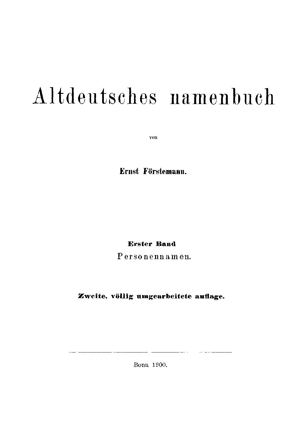 Altdeutsches Namenbuch - 1. Band: Personennamen