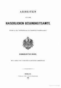Arbeiten aus dem Kaiserlichen Gesundheitsamte – 17.Band – Jahrgang 1900