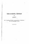 Astronomisches Jahrbuch für 1857 – Der Sammlung Berliner astronomischer Jahrbücher – 82. Band – Jahrgang 1854