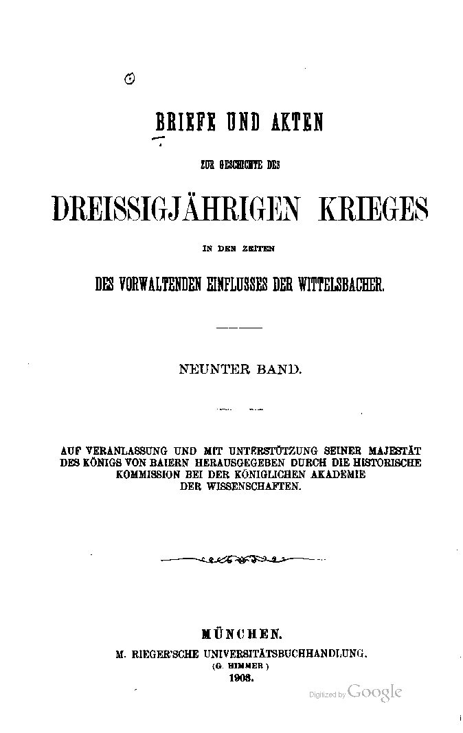 Briefe und Akten zur Geschichte des dreissigjährigen Krieges