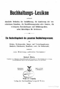 Buchhaltungs-Lexikon – Ein Nachschlagebuch des gesamten Buchhaltungswesens – Jahrgang 1904