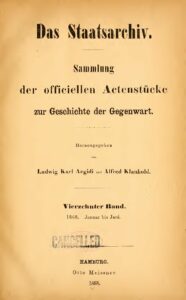 Das Staatsarchiv – Sammlung der Offiziellen Aktenstücke zur Geschichte der Gegenwart – 14.Band: 1868, Januar – Juni