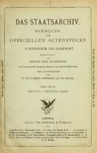 Das Staatsarchiv – Sammlung der Offiziellen Aktenstücke zur Geschichte der Gegenwart 27.Band – Jahrgang 1875