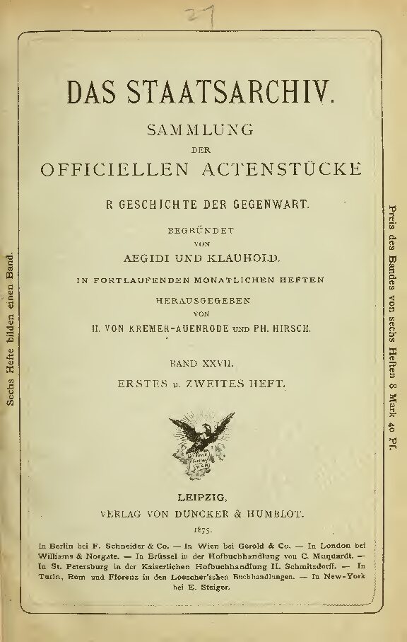 Das Staatsarchiv - Sammlung der Offiziellen Aktenstücke zur Geschichte der Gegenwart 27.Band