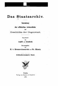 Das Staatsarchiv - Sammlung der Offiziellen Aktenstücke zur Geschichte der Gegenwart 28.Band