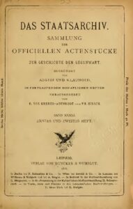Das Staatsarchiv - Sammlung der Offiziellen Aktenstücke zur Geschichte der Gegenwart 33.Band - 1878