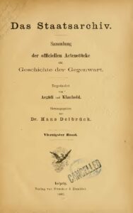 Das Staatsarchiv – Sammlung der Offiziellen Aktenstücke zur Geschichte der Gegenwart 40.Band – Jahrgang 1882