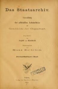 Das Staatsarchiv – Sammlung der Offiziellen Aktenstücke zur Geschichte der Gegenwart 52.Band – Jahrgang  1892