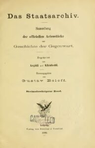 Das Staatsarchiv – Sammlung der Offiziellen Aktenstücke zur Geschichte der Gegenwart 63.Band – Jahrgang 1900