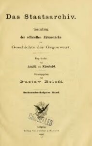 Das Staatsarchiv – Sammlung der Offiziellen Aktenstücke zur Geschichte der Gegenwart 66.Band – Jahrgang 1902