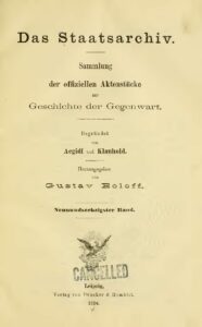Das Staatsarchiv – Sammlung der Offiziellen Aktenstücke zur Geschichte der Gegenwart 69.Band – Jahrgang 1904