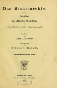 Das Staatsarchiv – Sammlung der Offiziellen Aktenstücke zur Geschichte der Gegenwart 85.Band – Jahrgang 1916