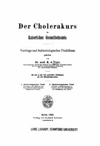 Der Cholerakurs im Kaiserlichen Gesundheitsamte – Vorträge und bakteriologisches Praktikum – Jahrgang 1893
