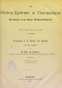 Die Cholera-Epidemie in Uzmemmingen – Ein Bericht an das Königl. Medizinal-Collegium – Jahrgang 1867