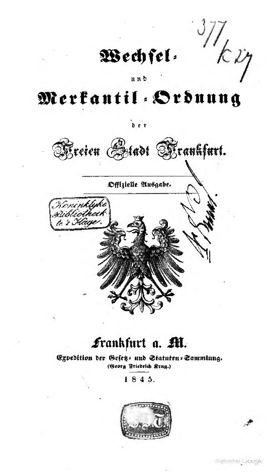 Die Frankfurter Wechsel - Ordnung, wie sie sich durch das Gesetz vom 12. November 1844 gestaltet hat