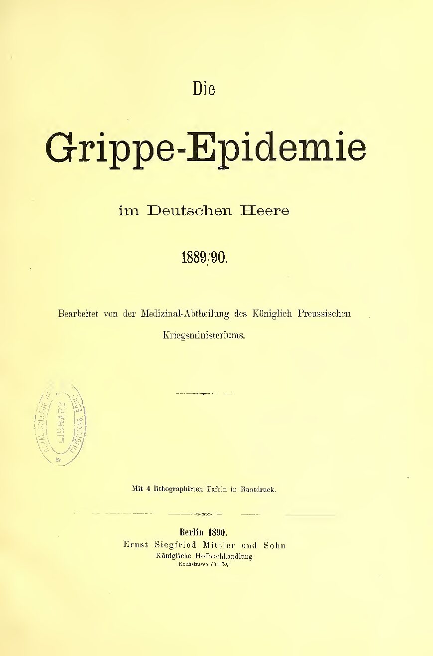 Die Grippe-Epidemie im Deutschen Heere 1889/90