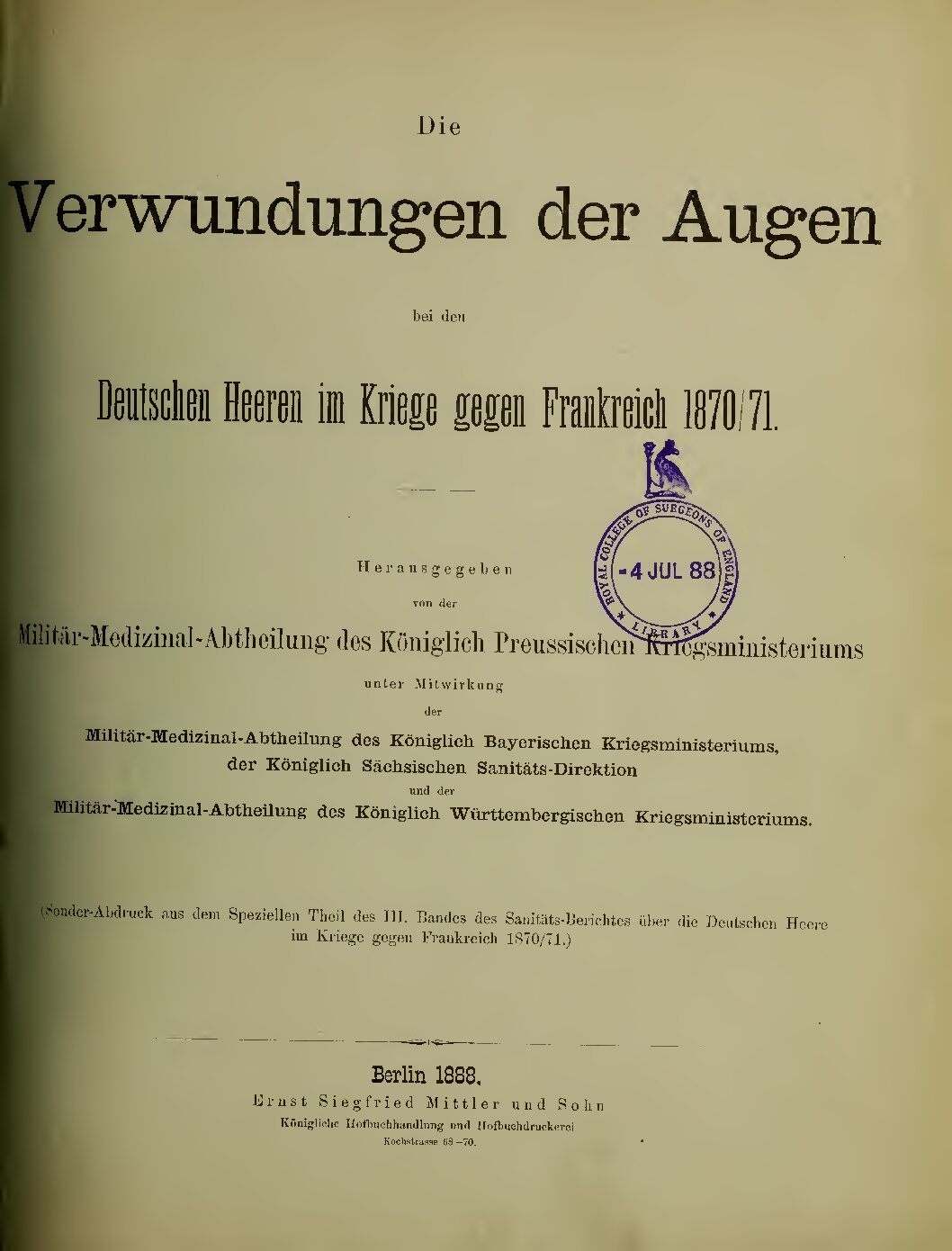Die Verwundungen der Augen bei den Deutschen Heeren im Kriege gegen Frankreich 1870-71