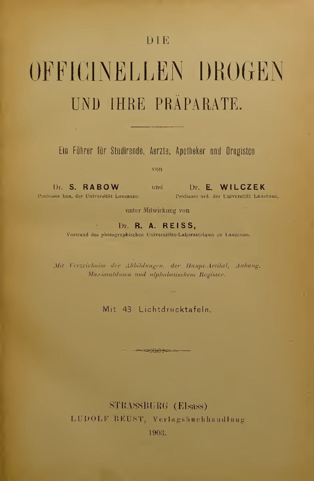 Ein Führer für Studirende, Ärzte, Apotheker, und Drogisten