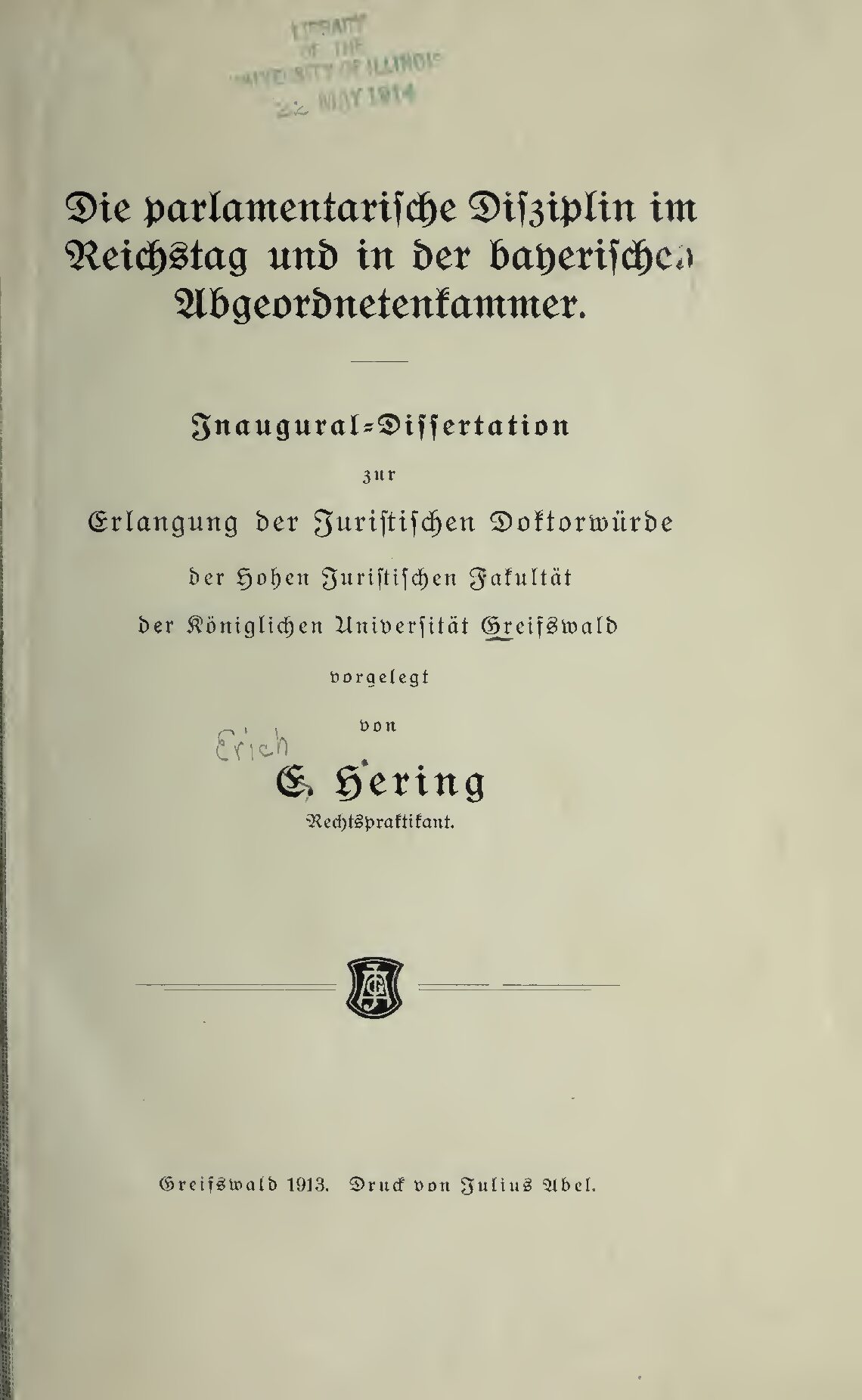 Die parlamentarische Disziplin im Reichstag und in der bayerischen Abgeordnetenkammer