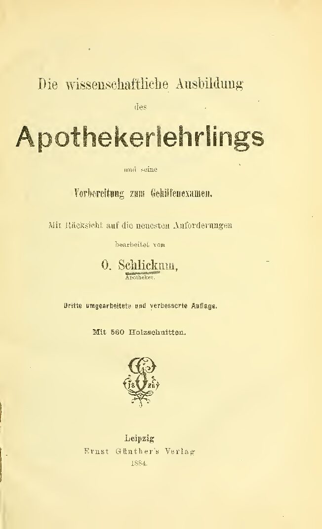 Die wissenschaftliche Ausbildung des Apothekerlehrlings