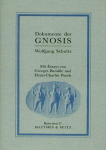 Dokumente der Gnosis – Jahrgang 1910