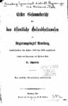 Erster Gesammtbericht über das öffentliche Gesundheitswesen im Regierungsbezirk Arnsberg, insbesondere die Jahre 1880 bis 1882 umfassend, erstattet vom Regierungs- und Medizinal-Rath – Jahrgang 1884