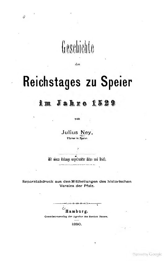 Geschichte des Reichstages zu Speier im Jahre 1520 von Julius Ney