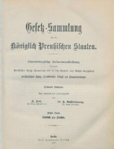 Gesetz-Sammlung für die Königlichen Preußischen Staaten – 1806-1860