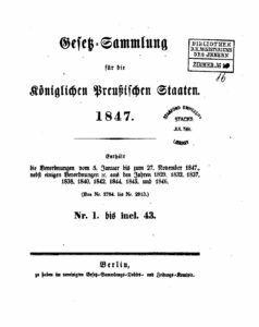 Gesetz-Sammlung für die Königlichen Preußischen Staaten – Jahrgang 1847