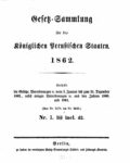 Gesetz-Sammlung für die Königlichen Preußischen Staaten – Jahrgang 1862