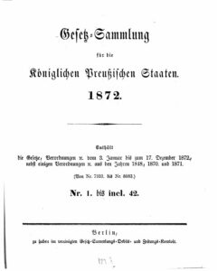 Gesetz-Sammlung für die Königlichen Preußischen Staaten – Jahrgang 1872