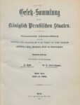 Gesetz-Sammlung für die Königlichen Preußischen Staaten – 1881-1889 – Jahrgang 1894