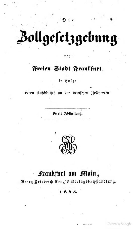 6. Band Die gesammte Zollgesetzgebung – 4. Abtheilung – 1845