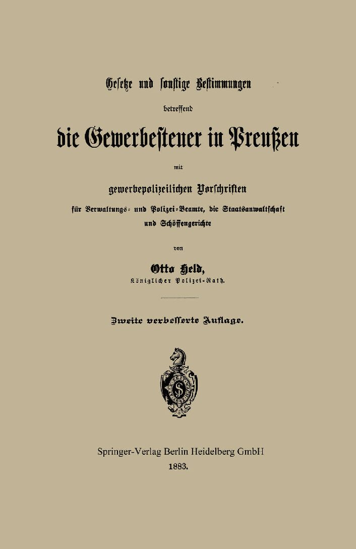 Gesetze und sonstige Bestimmungen betreffend die Gewerbesteuer in Preußen
