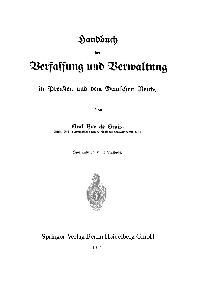 Handbuch der Verfassung und Verwaltung in Preußen und dem Deutschen Reiche