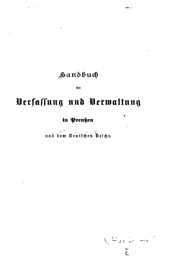 Handbuch der Verfassung und Verwaltung in Preußen und dem deutschen Reiche