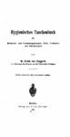 Hygienisches Taschenbuch für Medizinal- und Verwaltungsbeamte, Ärzte, Techniker und Schulmänner – 1902