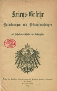 Kriegs-Gesetze - Verordnungen und Bekanntmachungen - 1914
