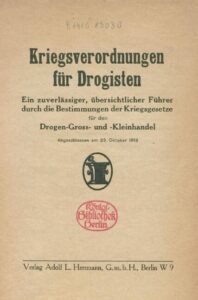 Kriegsverordnungen für Drogisten - 1916
