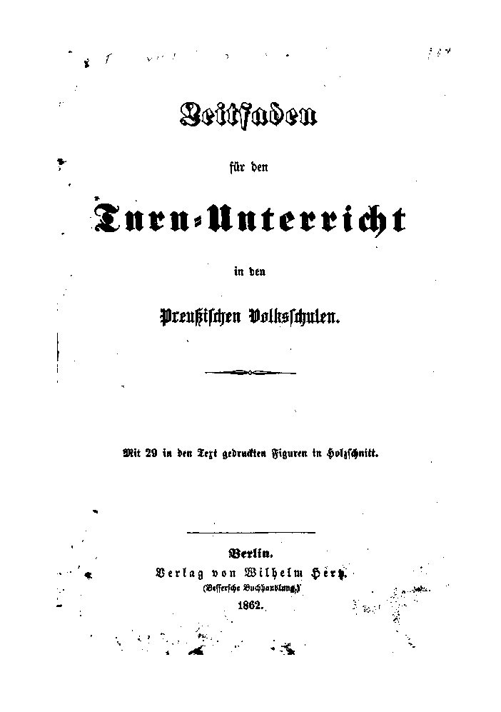 Leitfaden für den Turnunterricht in den Preußischen Volksschulen - 1862