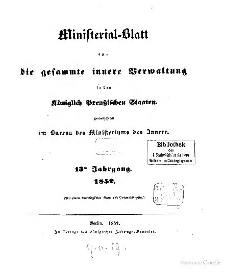 Ministerial-Blatt für die gesammte innere Verwaltung in den Königlich Preußischen Staaten 13. Jahrgang - 1852