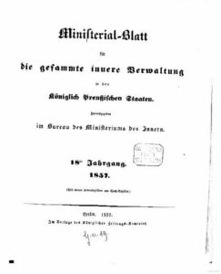 Ministerial-Blatt für die gesammte innere Verwaltung in den Königlich Preußischen Staaten 18. Jahrgang - 1857