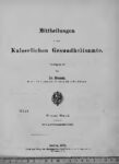 Mittheilungen aus dem Kaiserlichen Gesundheitsamte – 1. Band – 1881