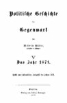 Politische Geschichte der Gegenwart – Das Jahr 1871