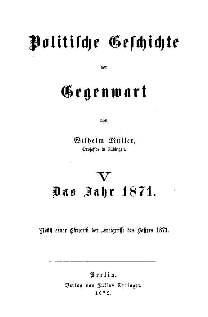 Politische Geschichte der Gegenwart - Das Jahr 1871