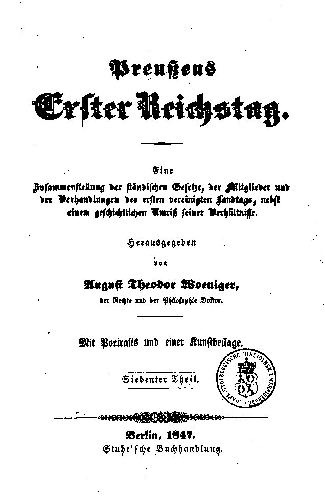 Preußens erster Reichstag - 7. Teil - 1847