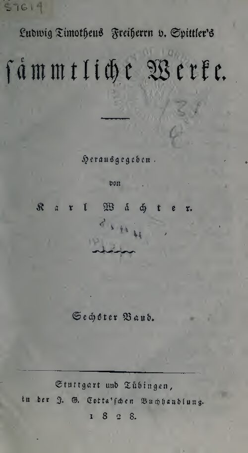 Sämtliche Werke 6. Band - Geschichte des Fürstenthums Hannover seit den Zeiten der Reformation bis Ende des siebenzehnten Jahrhunderts - Erster Theil - 1828